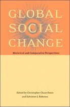 Global Social Change - Historical and Comparative Perspectives