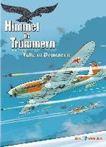 Himmel in Trümmern 4 - Falle in Pommern