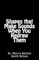 Shapes That Make Sounds When You Redraw Them