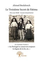 Collection Classique - Le Troisième Secret de Fátima