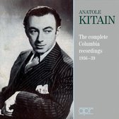 Anatole Kitain: The Complete Columbia Recordings