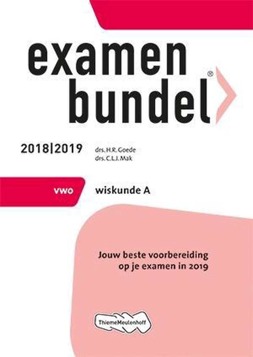 Examenbundel vwo Wiskunde A 2018/2019
