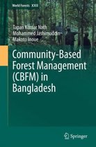 Community Based Forest Management CBFM in Bangladesh