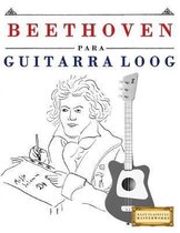 Beethoven Para Guitarra Loog