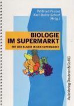 Biologie im Supermarkt
