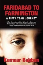 Faridabad to Farmington - A Fifty Year Journey