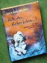 Ach du liebes Leben...!