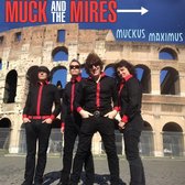 Muck & The Mires - Muckus Maximus (LP)
