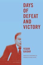 Jackson School Publications in International Studies - Days of Defeat and Victory