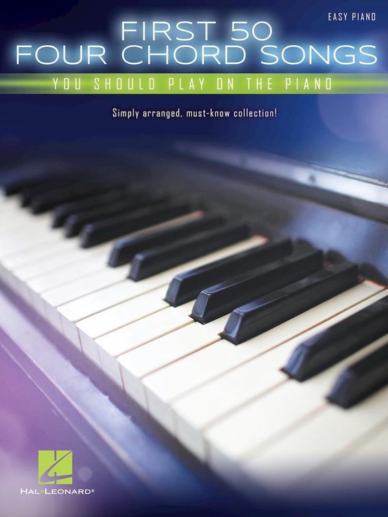 First 50 4-Chord Songs You Should Play on the Piano - cover