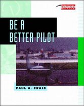 Be A Better Pilot