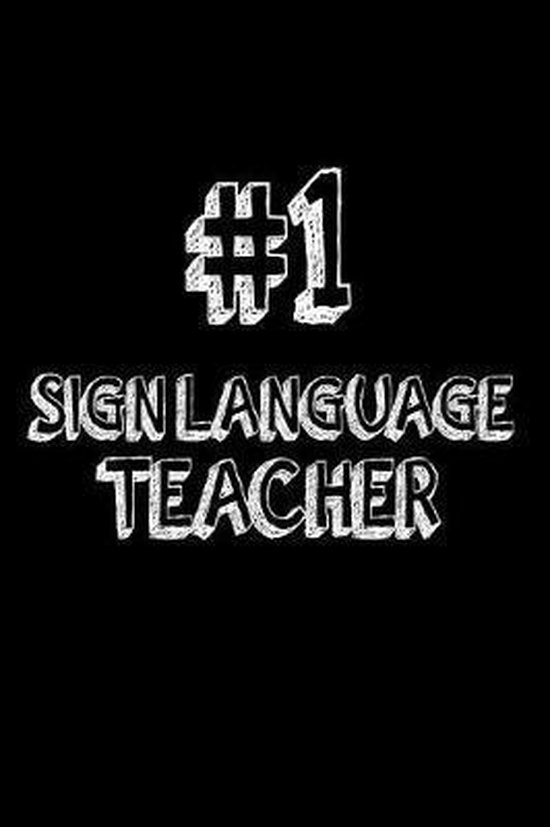 1 Sign Language Teacher 9781719204101 Creative Juices Publishing