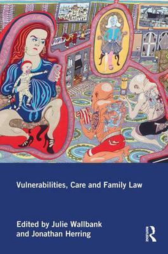 Vulnerabilities, Care and Family Law - cover