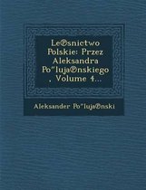 Le Snictwo Polskie