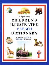 Hippocrene Children's Illustrated French Dictionary