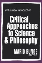 Critical Approaches to Science and Philosophy