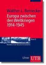 Europa zwischen den Kriegen 1914 - 1945