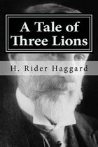 A Tale of Three Lions