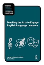 Teaching The Arts To Engage English Language Learners