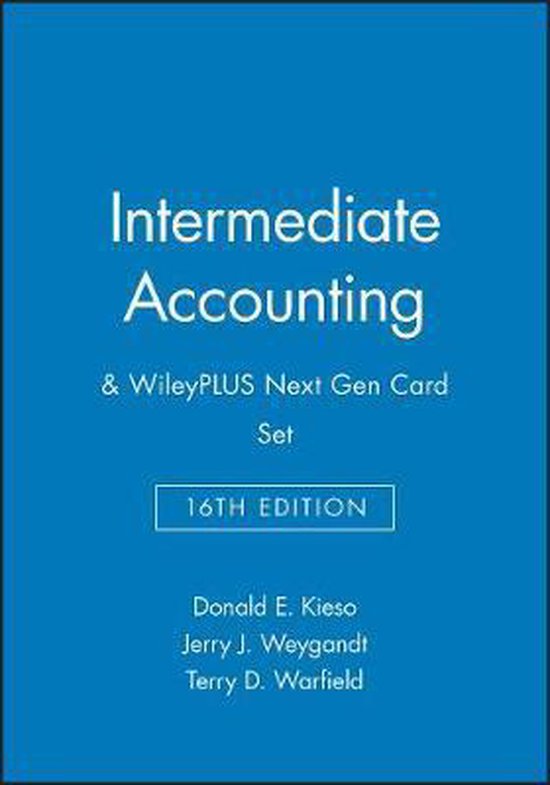 Intermediate Accounting, 16e & WileyPLUS Next Gen Card Set