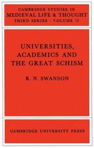 Cambridge Studies in Medieval Life and Thought: Third SeriesSeries Number 12- Universities, Academics and the Great Schism