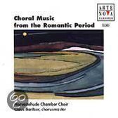 Romantic Period Choral Music / Bantzer, Harvestehude Choir