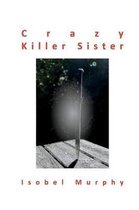 Crazy Killer Sister