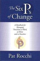 The Six P's of Change