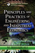 Principles & Practices of Engineering & Industrial Economics