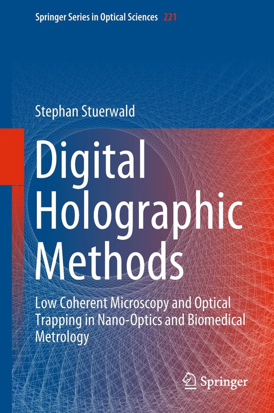 Springer Series in Optical Sciences 221 - Digital Holographi ... - cover