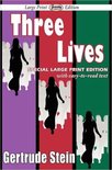 Three Lives (Large Print Edition)