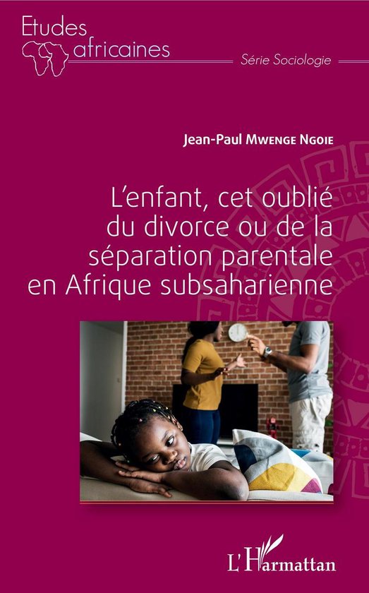 L'enfant, cet oublié du divorce ou de la séparation parent ... - cover