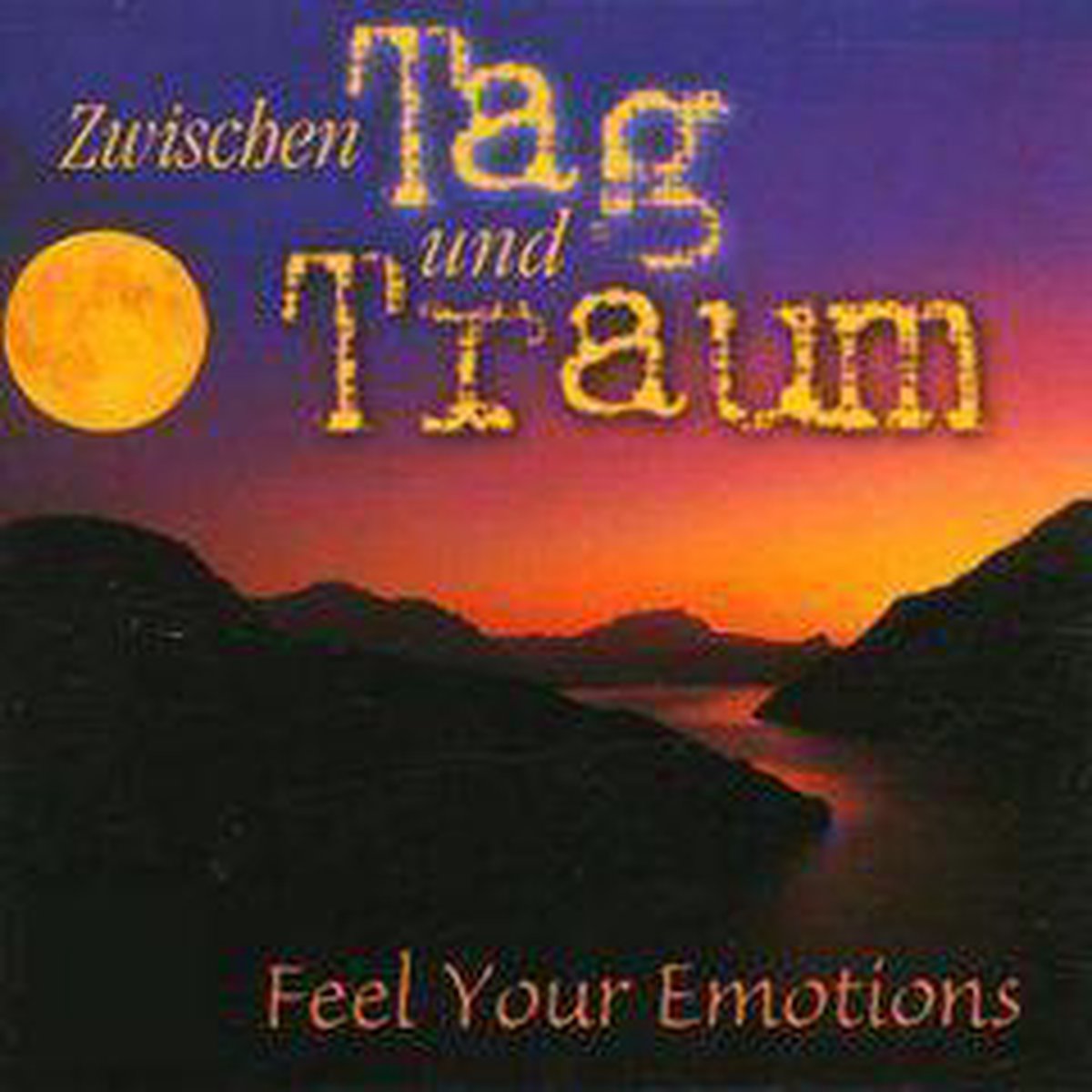 Zwischen Tag Und Traum:Fe