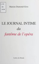 Le Journal intime du fantôme de l'Opéra