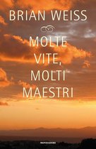 Molte vite, molti maestri