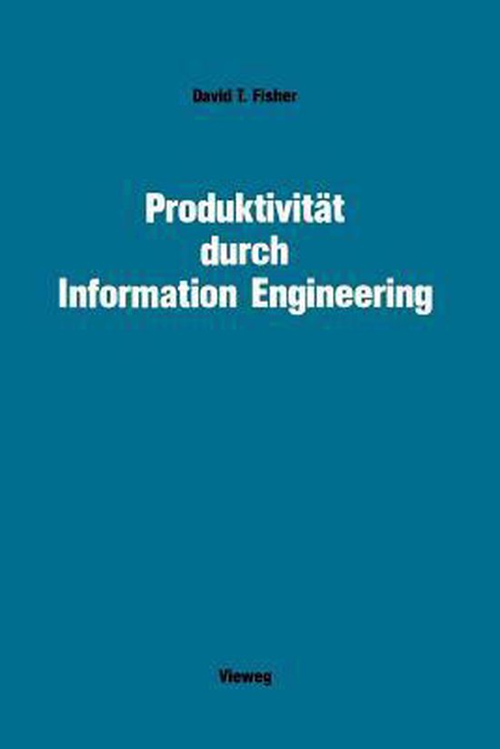 Produktivitat durch Information Engineering 9783528047627 David T