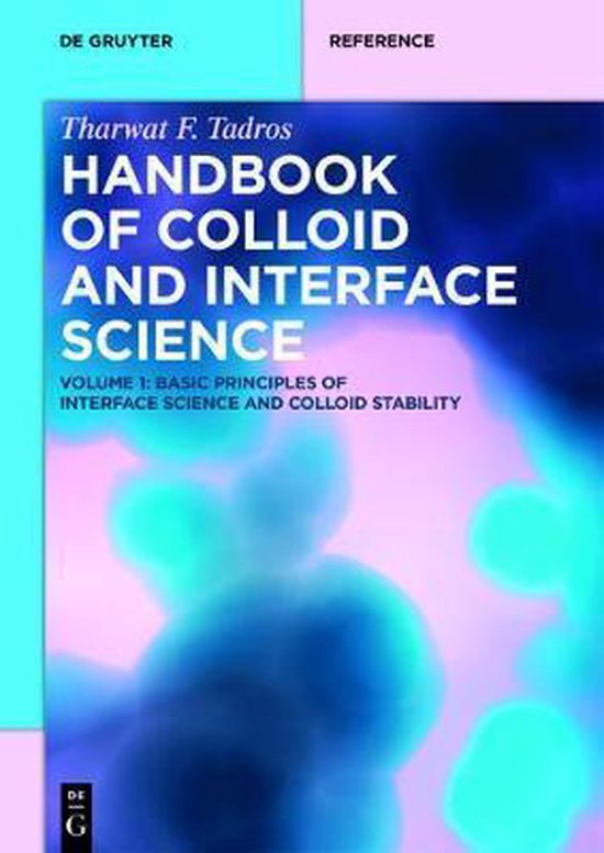 De Gruyter Reference- Basic Principles of Interface Science and Colloid Stability