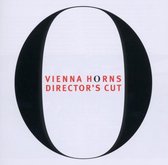 Vienna Horns - Director'S Cut