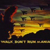 Walk Don'T Run Mania