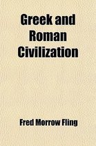 Greek And Roman Civilization