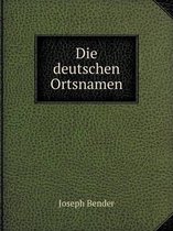 Die deutschen Ortsnamen