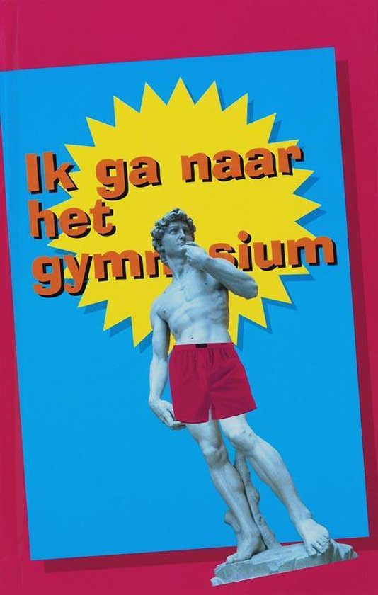 9789001210335 - Ik ga naar het Gymnasium