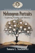 Contributions to Southern Appalachian Studies 44 - Melungeon Portraits