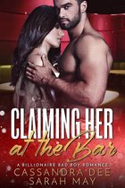 The Claiming Her Series - Claiming Her At The Bar