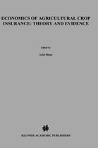 Economics of Agricultural Crop Insurance