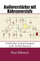 Audioverst rker Mit R hrenvorstufe