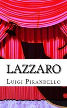 Il teatro di Pirandello 24 - Lazzaro