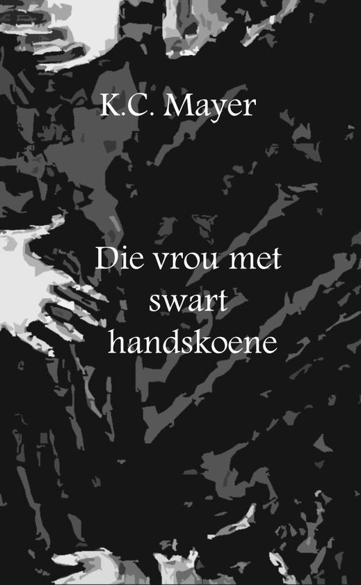 Die vrou met swart handskoene - cover