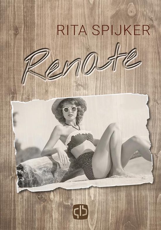 Boek "Renate" van Rita Spijker, met een vintage foto van een vrouw in bikini op een strand.