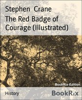 The Red Badge of Courage (Illustrated)
